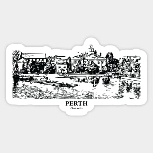 Perth - Ontario Sticker